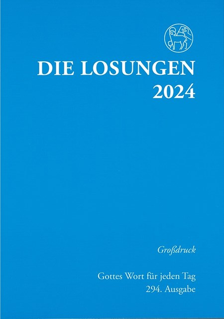DIE LOSUNGEN 2024 ローズンゲン2024（ドイツ語版） 大活字版