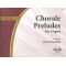 Chorale Preludes for Organ